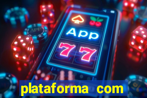 plataforma com conta demo fortune tiger